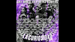 Jay Wheeler Myke Towers  La Curiosidad Super Full Remix Ft Rauw Alejandro Zion amp Lennox Ke [upl. by Ailima551]