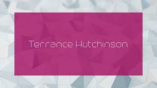 Terrance Hutchinson  appearance [upl. by Esereht]