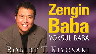 Zengin Baba Yoksul Baba Robert Kiyosaki Sesli Kitap [upl. by Durwood30]