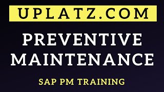 Preventive Maintenance  Different types of Task Lists  SAP PM Training  SAP PM Tutorial  Uplatz [upl. by Mcwherter]