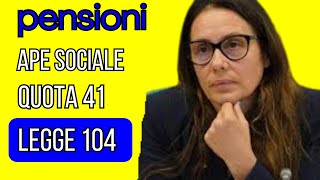 quotPensioni e Caregiver Novità su Legge 104 🏛️ APE Sociale 🧓 Quota 41 ⏳ e Opzione Donna 👩 [upl. by Ardnaek127]