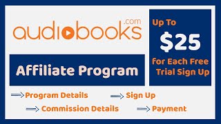 Audiobookscom Affiliate Program 2024  Earn Money from Audiobookscom [upl. by Marchelle]