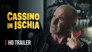 Cassino in Ischia Official Trailer 2024 [upl. by Sykleb]