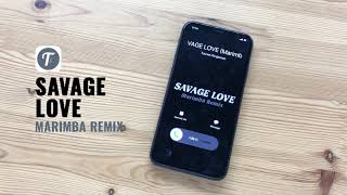 1 SAVAGE LOVE Ringtone Marimba Remix  Jawsh 685 x Jason Derulo Tribute  iOS amp Android Download [upl. by Sebbie]