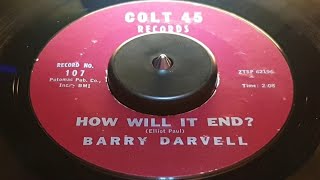 BERRY DARVELL  HOW WILL IT END 1959 [upl. by Devland]