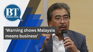 Warning shows Malaysia means business’ [upl. by Ainav]