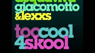 Too Cool 4 Skool  Jonny Lexxs Remix Definitive [upl. by Eimmij]