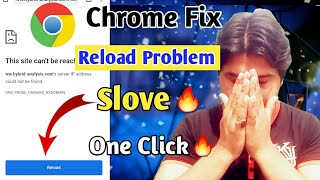 Chrome Browse Fix Reload problem Slove 🔥One Click TNC CHANNEL [upl. by Bunker185]