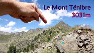 Le Mont Ténibre dans le Mercantour sortie à la journée depuis SaintEtiennedeTinée Avec D2110m [upl. by Lash448]