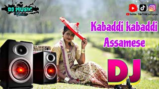 Kabaddi Kabaddi Assamese New Dj Remix Song Hard Bass JBL [upl. by Ecidnacal502]