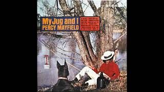 Percy Mayfield – Give Me Time To Explain [upl. by Elyac719]