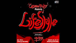 2014 DANCEHALL MIXTAPE  LIFESTYLE MIXTAPE MIXED BY CASHFLOW RINSE DJ RINSE cashflowrinse [upl. by Anawyt478]