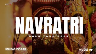 Navratri Golu 2024 A Spectacular Display of Tradition and Devotion [upl. by Soinski]