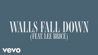 Zach Williams  Walls Fall Down Lyric Video ft Lee Brice [upl. by Ree]