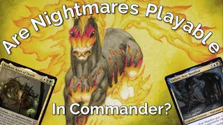 Are Nightmares playable in Commander [upl. by Asoj]