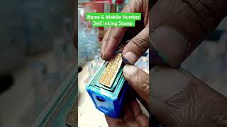 Name amp Mobile Number Self inking Stamp selfinkingstamp viralvideo [upl. by Nwahsir398]