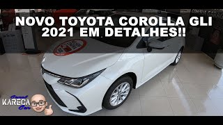 COROLLA GLI 2021 EM DETALHES [upl. by Anavlis971]