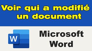 Comment savoir qui a modifié un document Word [upl. by Namad]