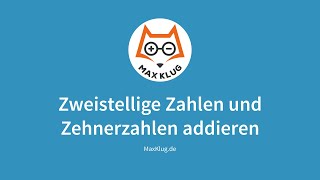 Erklärvideo Zweistellige Zahlen und Zehnerzahlen addieren  Mathe  Grundschule [upl. by Amari490]