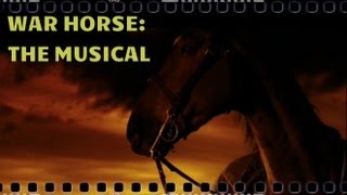 War Horse The Musical [upl. by Zadack]