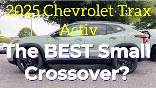 2025 Chevrolet Trax Activ The BEST Small Crossover [upl. by Ballman358]