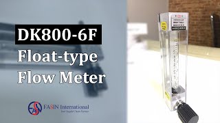 DK800 floattype Flow Meter  DK8006F  Glass Tube Flowmeter  Variable Area Flowmeter  Rota Meter [upl. by Doniv]