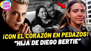 HIJA de DIEGO BERTIE llegó CONSTERNADA al departamento del ACTOR [upl. by Lucia]