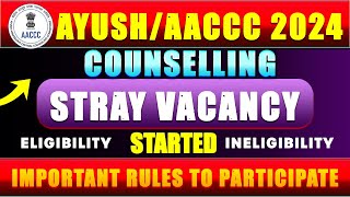 AACCC COUNSELLING 2024 STRAY VACANCY ROUND REGISTRATION STARTED  RULES TO PARTICIPATE aaccc [upl. by Derag]