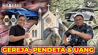 BAGAIMANA SEHARUSNYA GEREJA DAN PENDETA MENGELOLA BERKAT TUHAN  NGOBRAS GEREJA PENDETA amp UANG [upl. by Aiym]