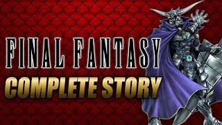 Final Fantasy Complete Story Explained [upl. by Enenstein809]