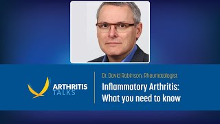 Inflammatory Arthritis What you need to know  Arthritis Talks [upl. by Lundeen977]