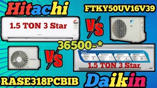 Daikin vs Hitachi 15 Ton 3 Star 2024 modelAc buying guide 2024 [upl. by Wincer]