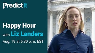 PredictIt Happy Hour with Liz Landers [upl. by Iror]