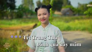 KARAOKE RƯỚC ĐÈN THÁNG TÁM🌼 Bé Mai Chi 🌼Chuẩn Beat Gốc [upl. by Dempstor]