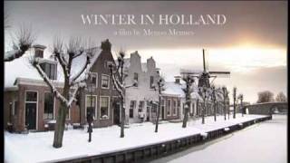 WINTER IN HOLLAND  A real Dutch winter [upl. by Gustavus]