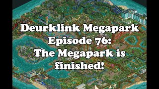 Deurklink Megapark Episode 76 The Megapark is finished [upl. by Bergman714]