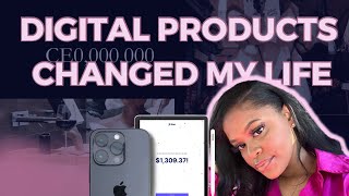 Selling Digital Products Online in 2024  Digital Products Have LITERALLY Changed My Life [upl. by Enyahs887]