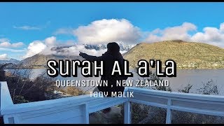 Surah Al Ala Maqom nahawand  Taqy Malik  Queenstown  New Zealand [upl. by Eedyak]