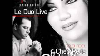 Cheb Reda Duo Live avec Cheba Sabrin GalBi Fédal Par MaDjiD Rai LivE [upl. by Nostets]