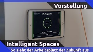 „Intelligent Spaces  so sieht der Arbeitsplatz der Zukunft aus“ mit Axel Simon [upl. by Caldeira]