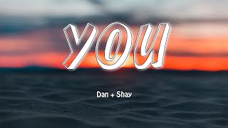 YOU  DAN  SHAY LyricsVietsub [upl. by Nauqat]