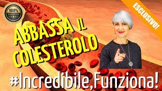 ABBASSA il COLESTEROLO ALTO mangiando QUESTI 5 CIBI ogni giorno [upl. by Dolli984]