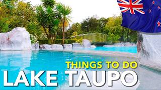 6 Things To Do Around Taupō  New Zealand Trip 2024 [upl. by Ardnaek]