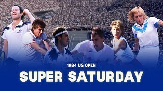 LIVE  Super Saturday 1984  The GREATEST Day of Tennis Ever  Full Broadcast [upl. by Trant]