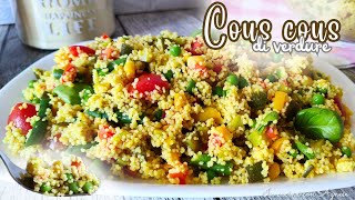 Cous cous DI VERDURE  ricetta facile per COUS COUS alle verdure 🥒🍆🍅 LEGGERO e GUSTOSO [upl. by Abigale]