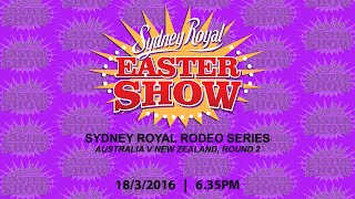 Sydney Royal Rodeo Series Australia V New Zealand International Round 2 [upl. by Oirramaj488]