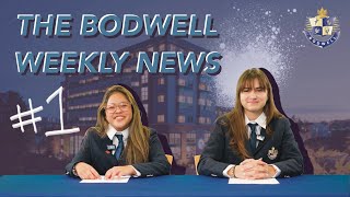 The Bodwell Weekly News 1 [upl. by Donella22]