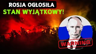 Putin wprowadza stan wyjątkowy w związku z inwazją Ukrainy na Rosję [upl. by Faubion]