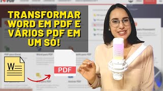 COMO TRANSFORMAR PDF EM WORD E JUNTAR VÁRIOS PDFs EM UM SÓ [upl. by Nysilla277]