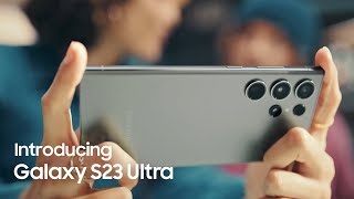 Galaxy S23 Ultra Official Introduction Film  Samsung [upl. by Ellehcal]